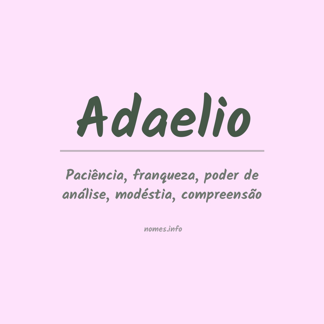 Significado do nome Adaelio