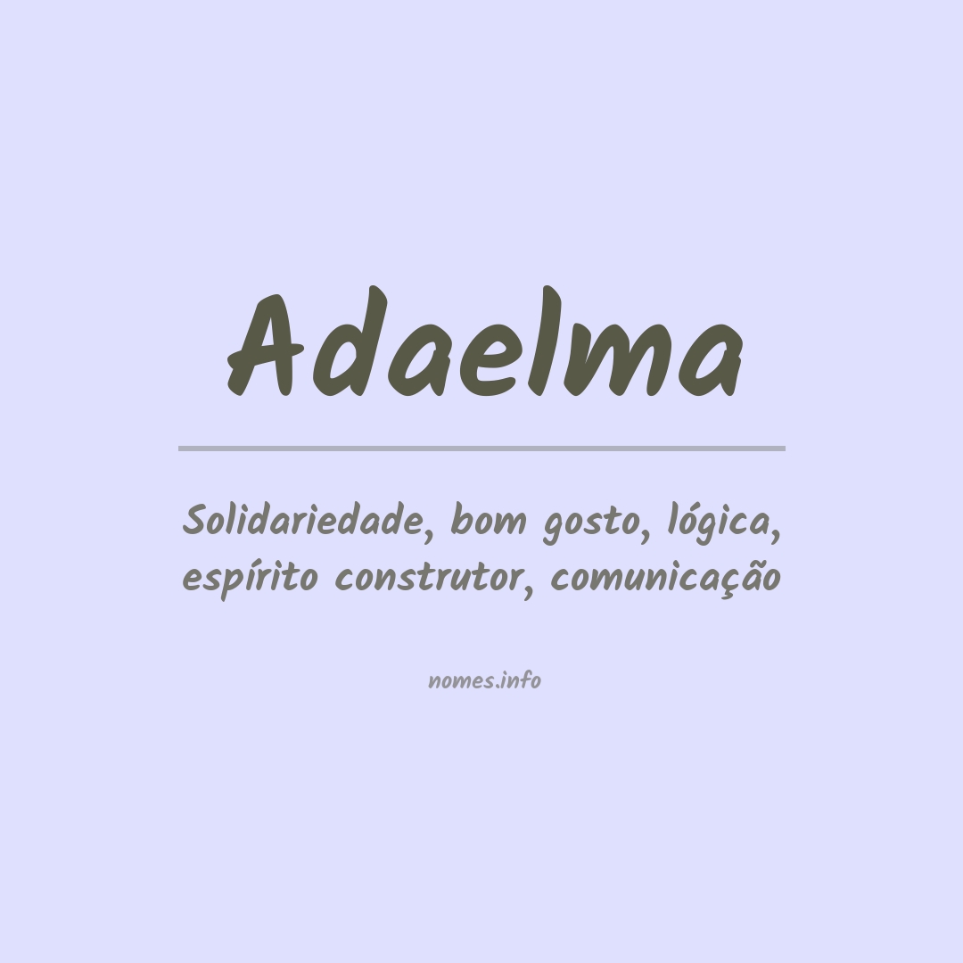 Significado do nome Adaelma