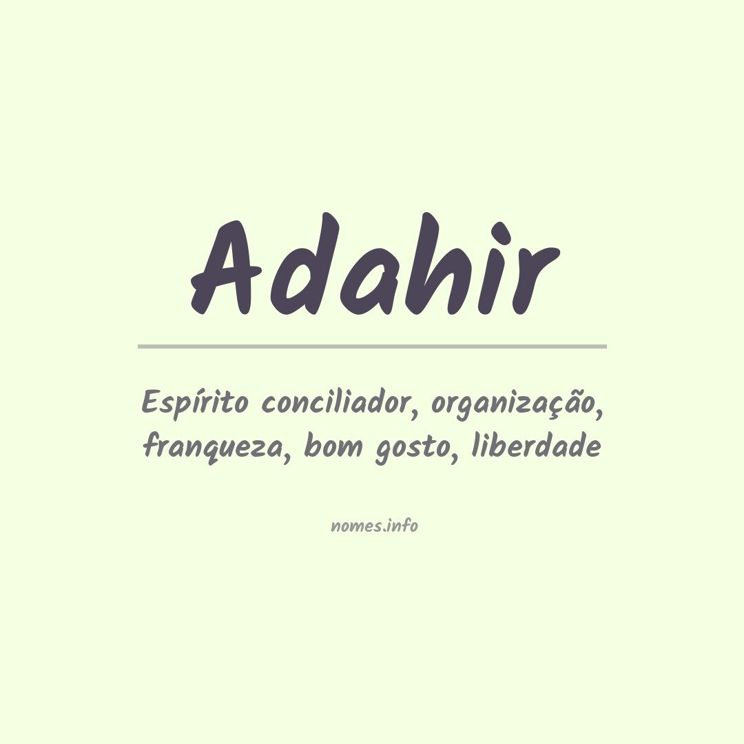 Significado do nome Adahir