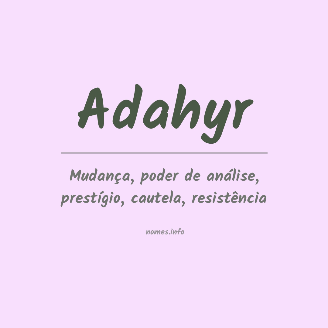 Significado do nome Adahyr