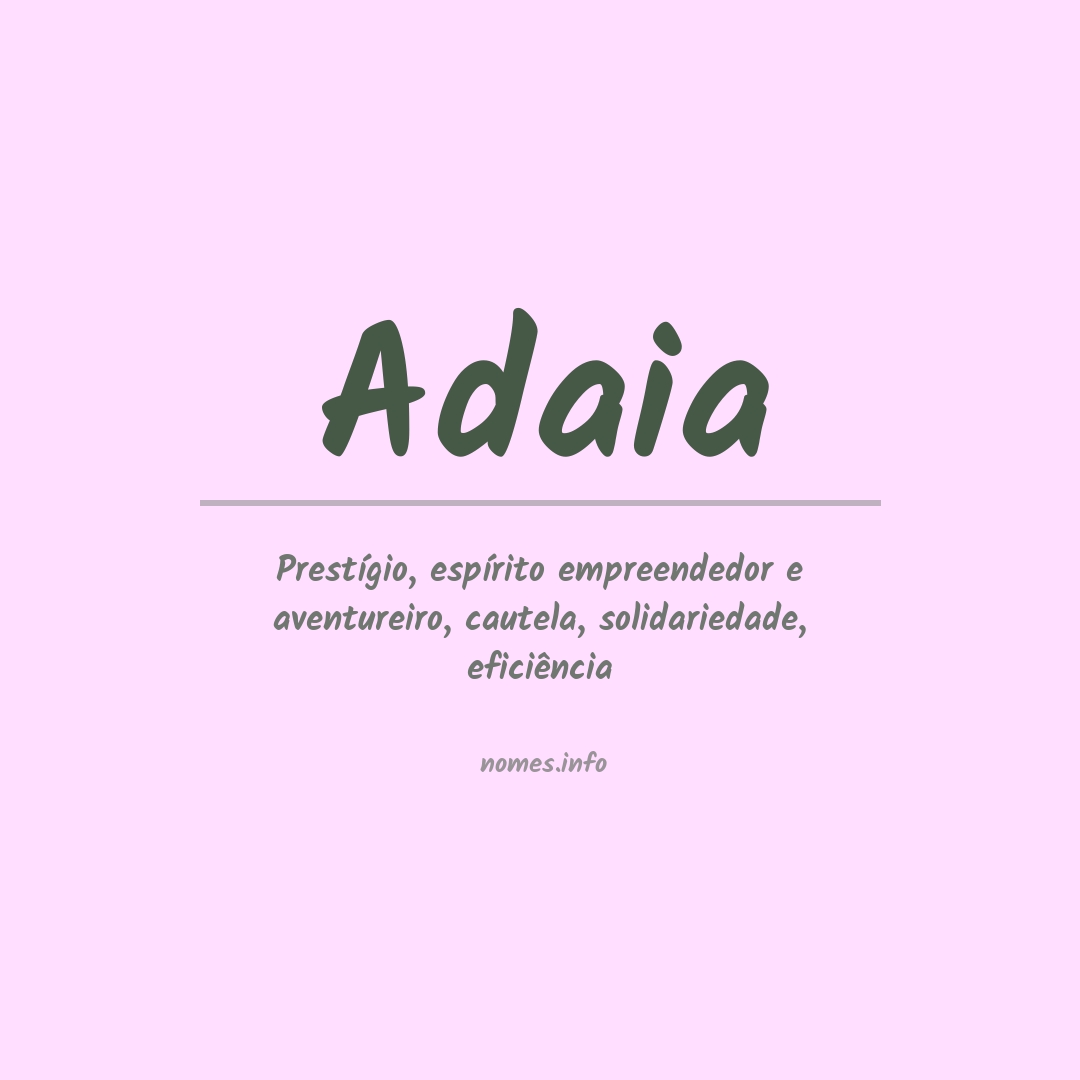 Significado do nome Adaia