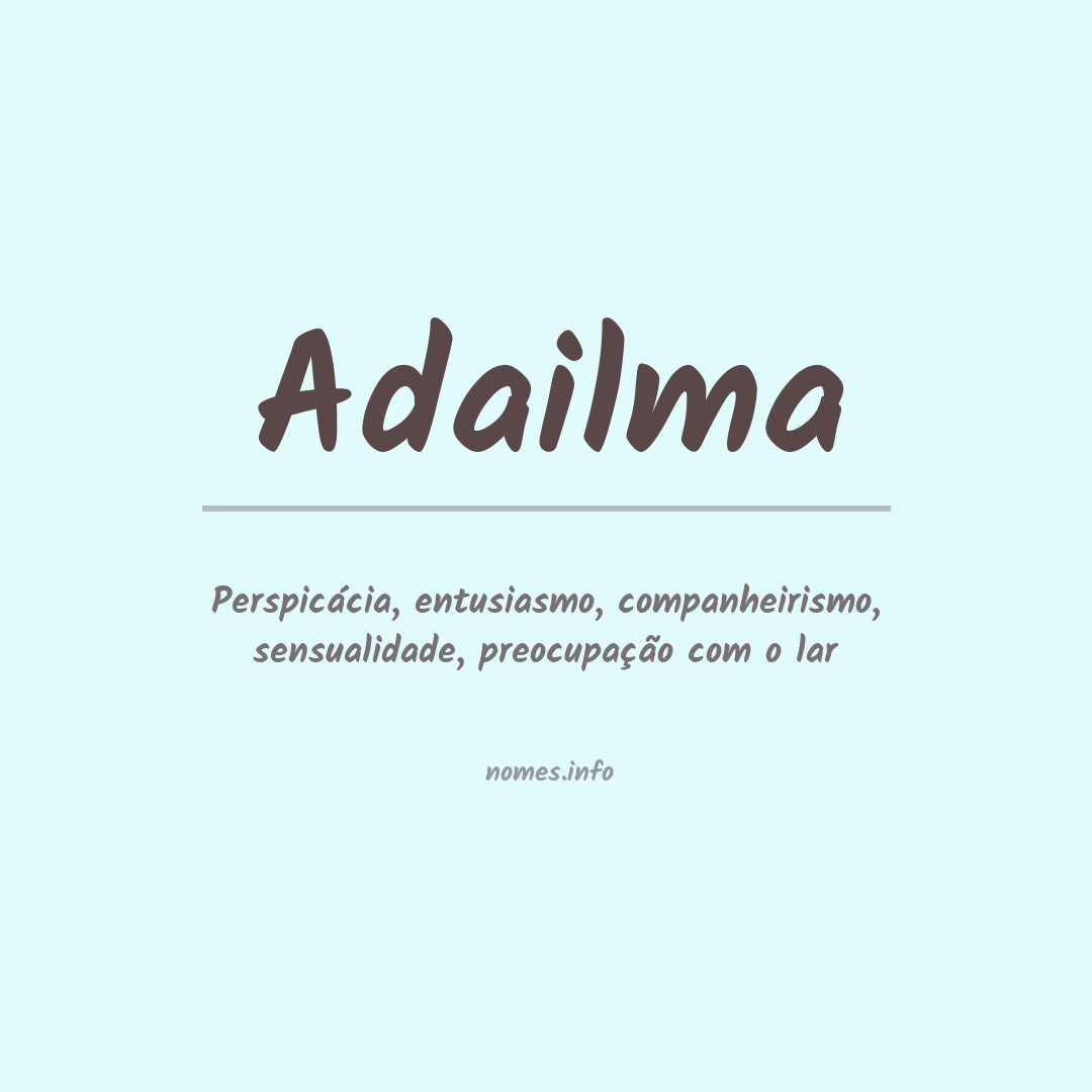 Significado do nome Adailma