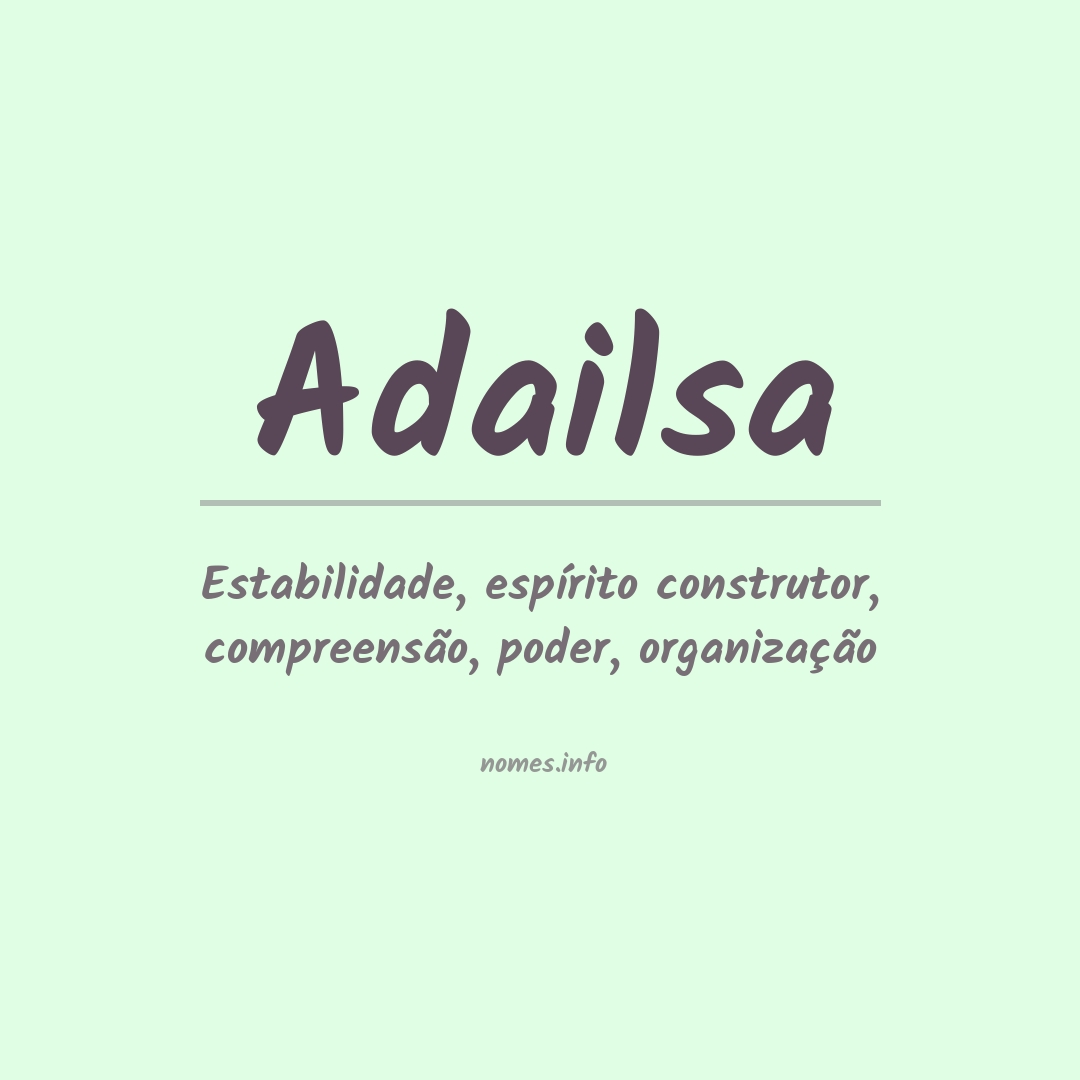 Significado do nome Adailsa