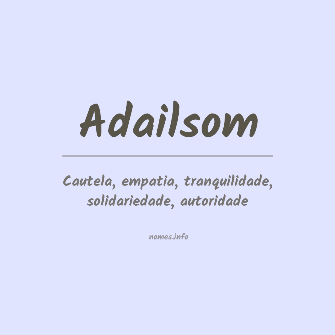Significado do nome Adailsom