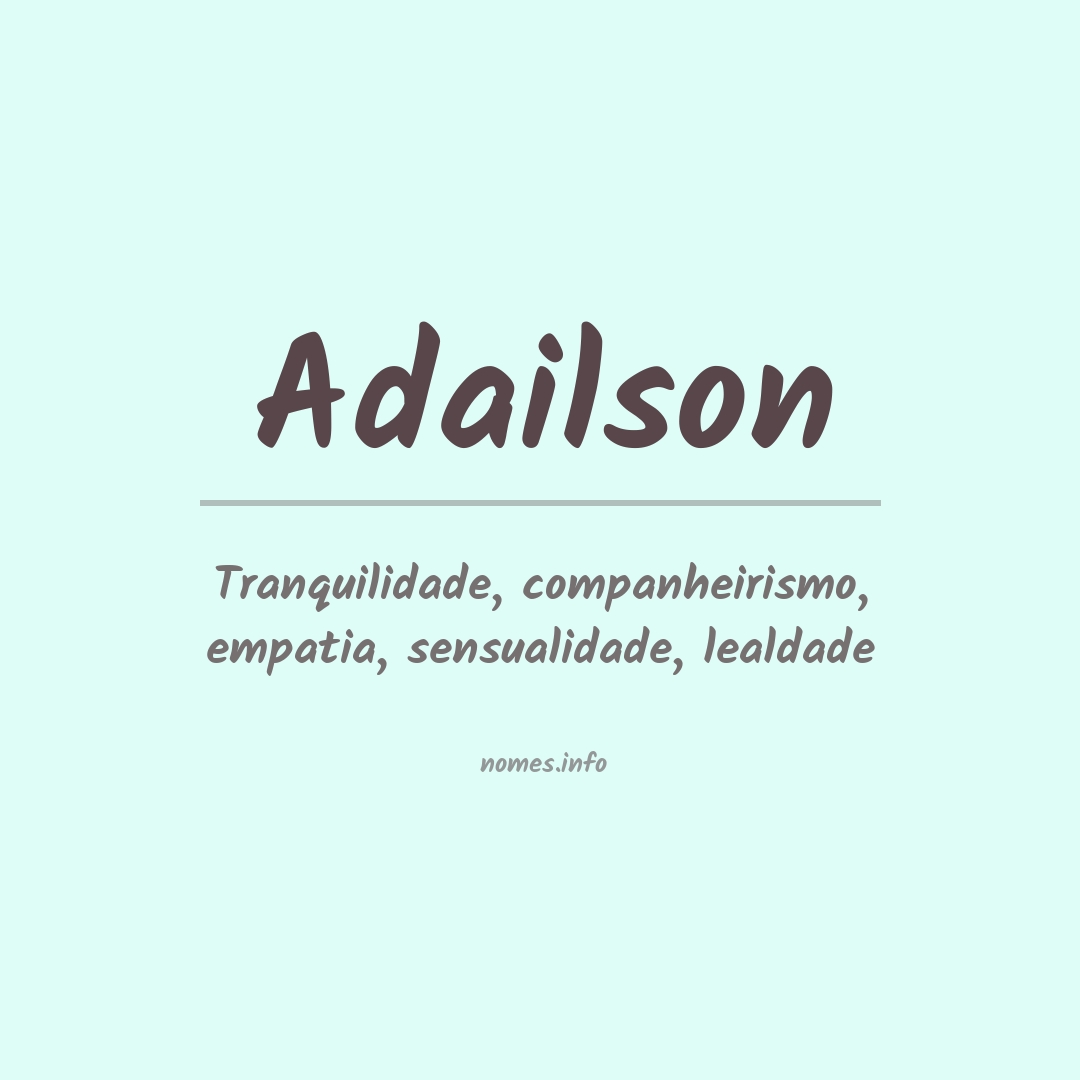 Significado do nome Adailson