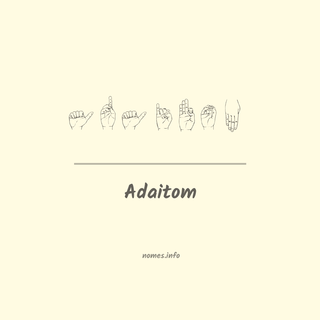 Adaitom em Libras