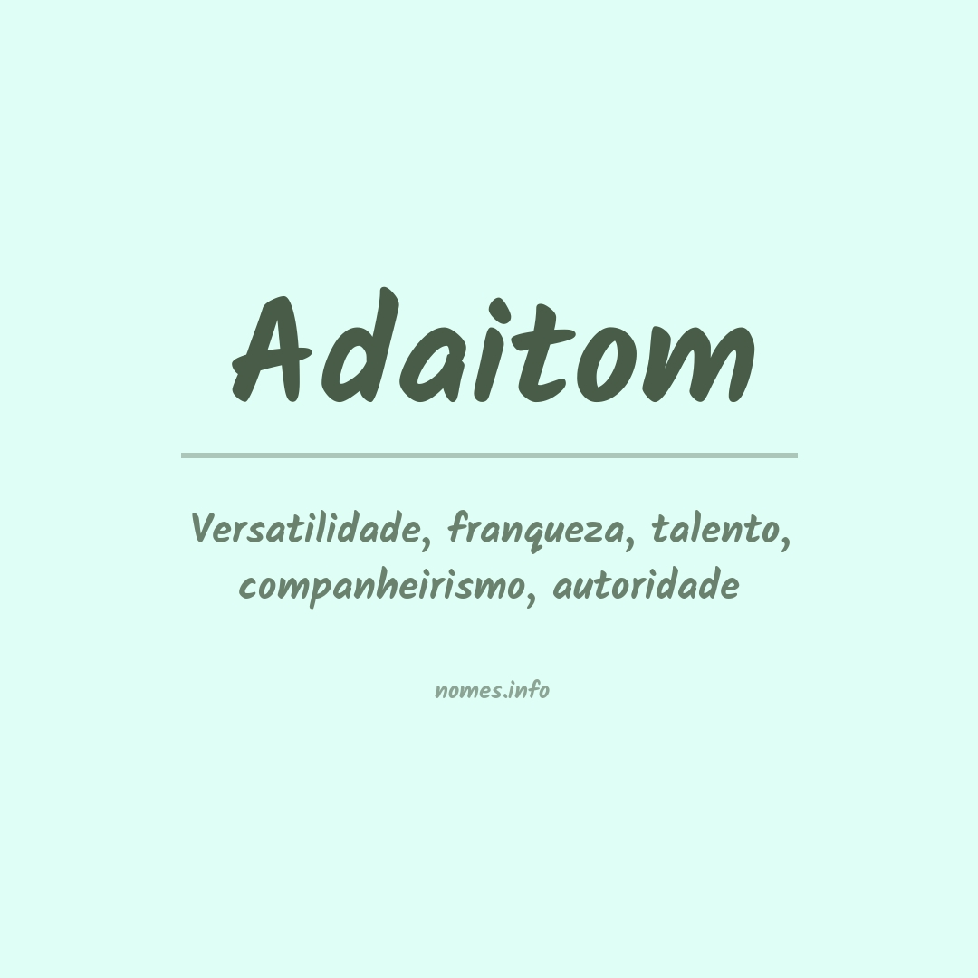 Significado do nome Adaitom