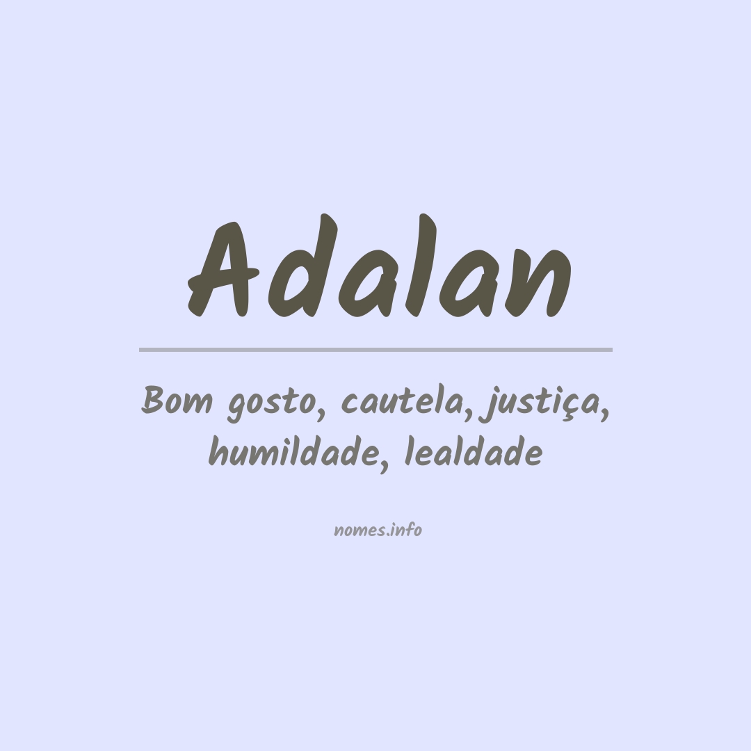 Significado do nome Adalan