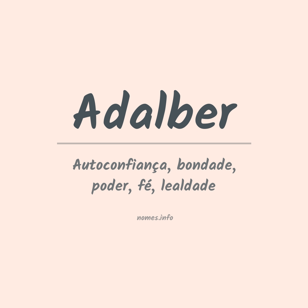 Significado do nome Adalber