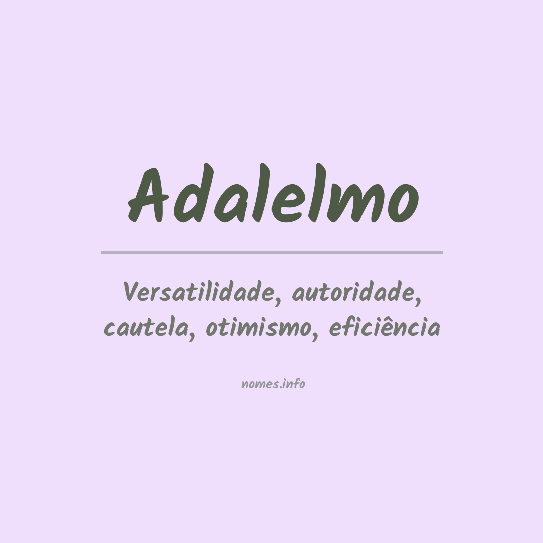Significado do nome Adalelmo