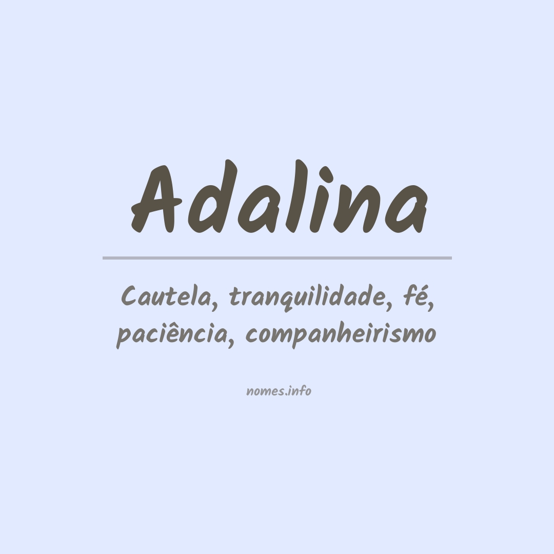 Significado do nome Adalina