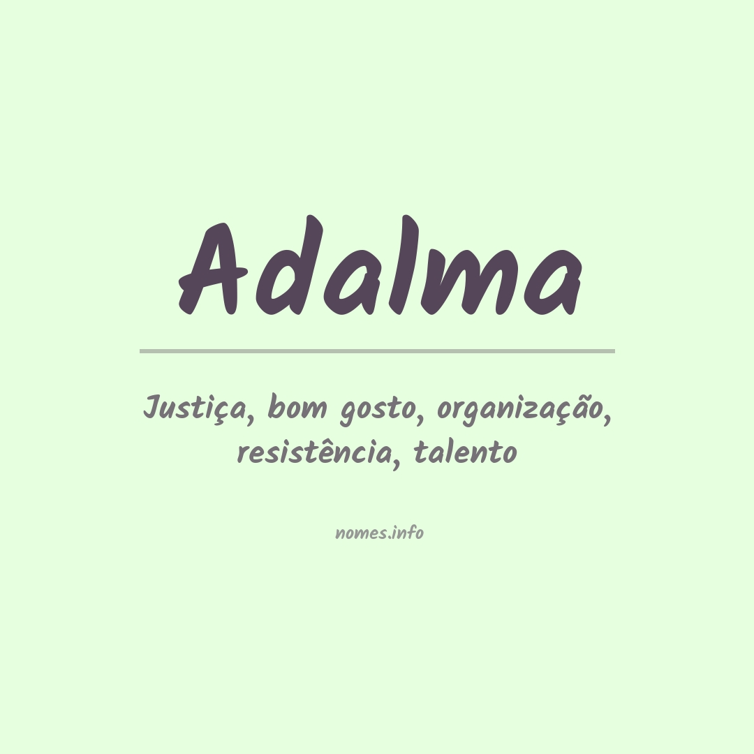 Significado do nome Adalma