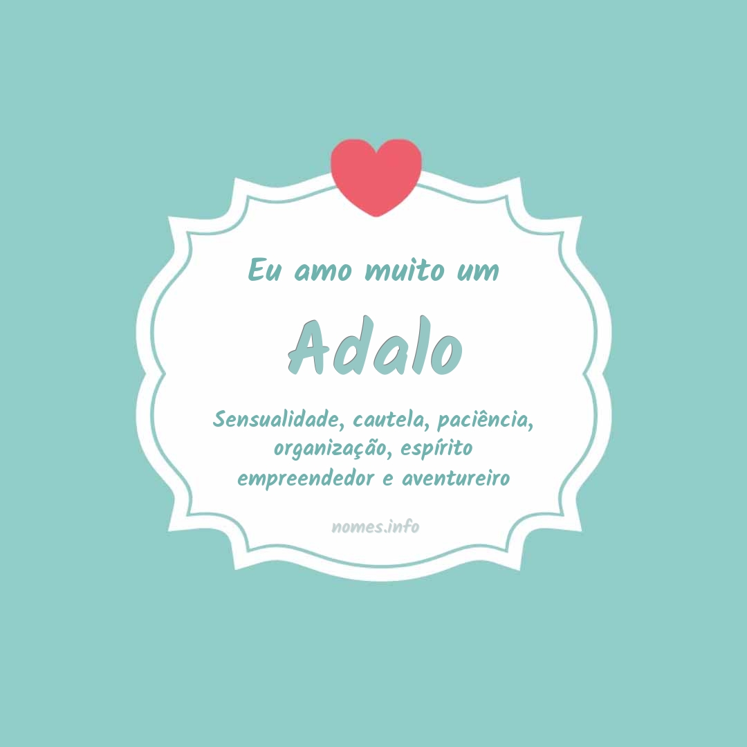 Eu amo muito Adalo