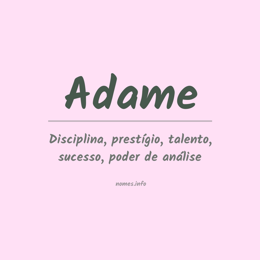 Significado do nome Adame