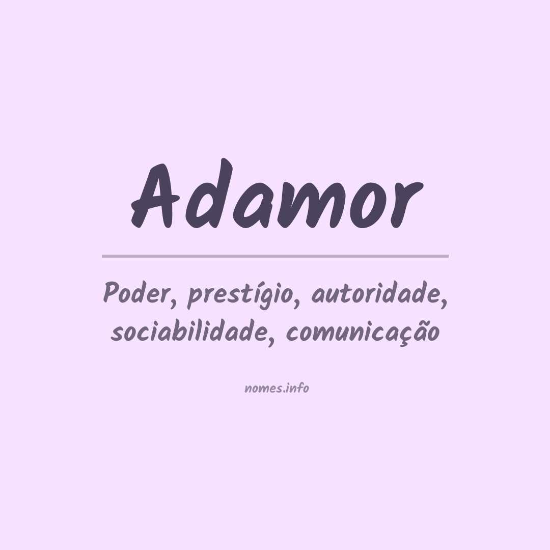 Significado do nome Adamor