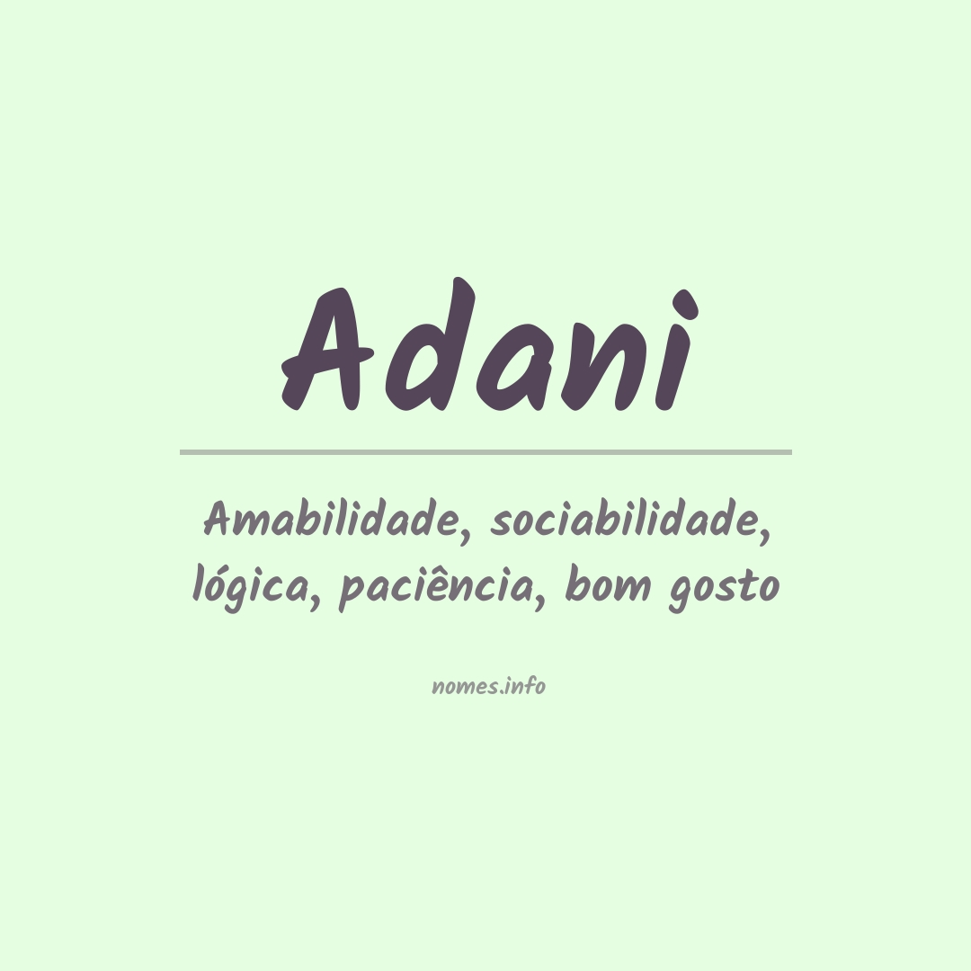 Significado do nome Adani