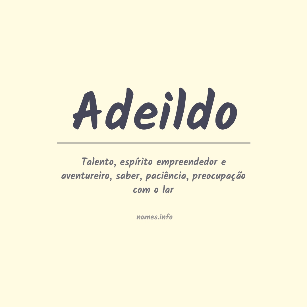 Significado do nome Adeildo