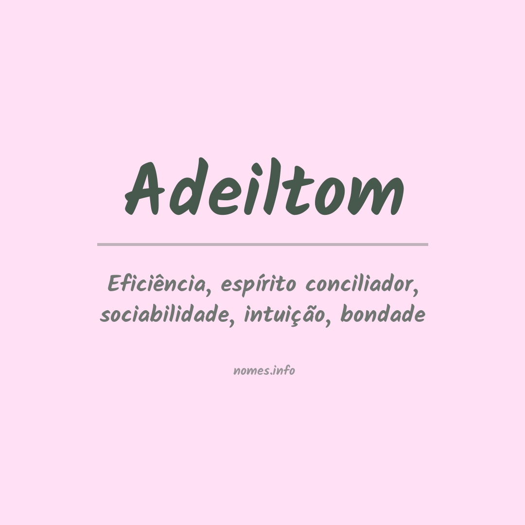 Significado do nome Adeiltom