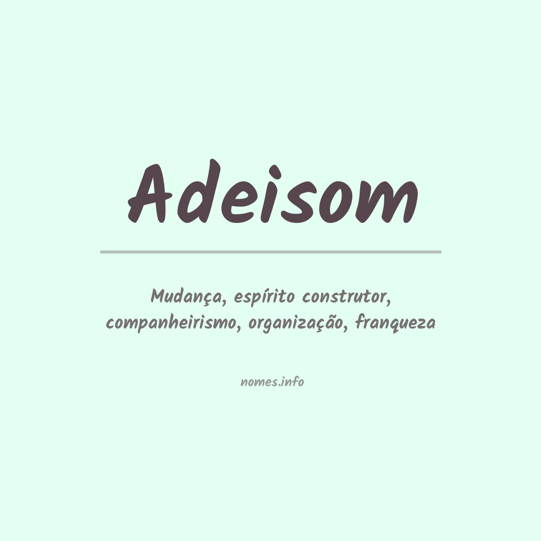 Significado do nome Adeisom