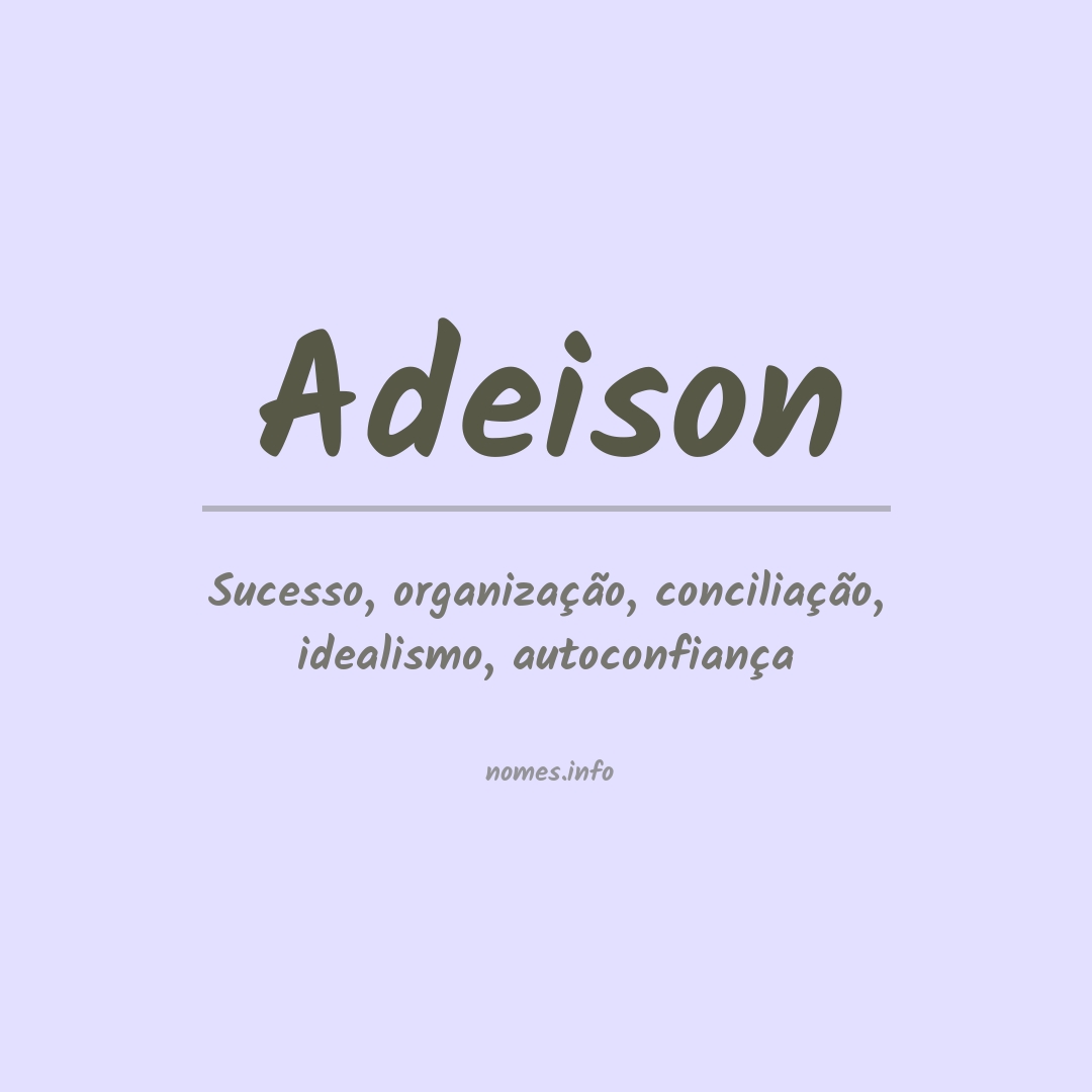 Significado do nome Adeison