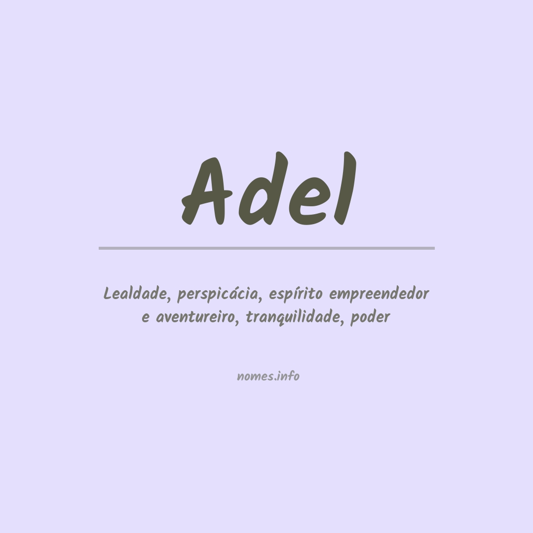 Significado do nome Adel