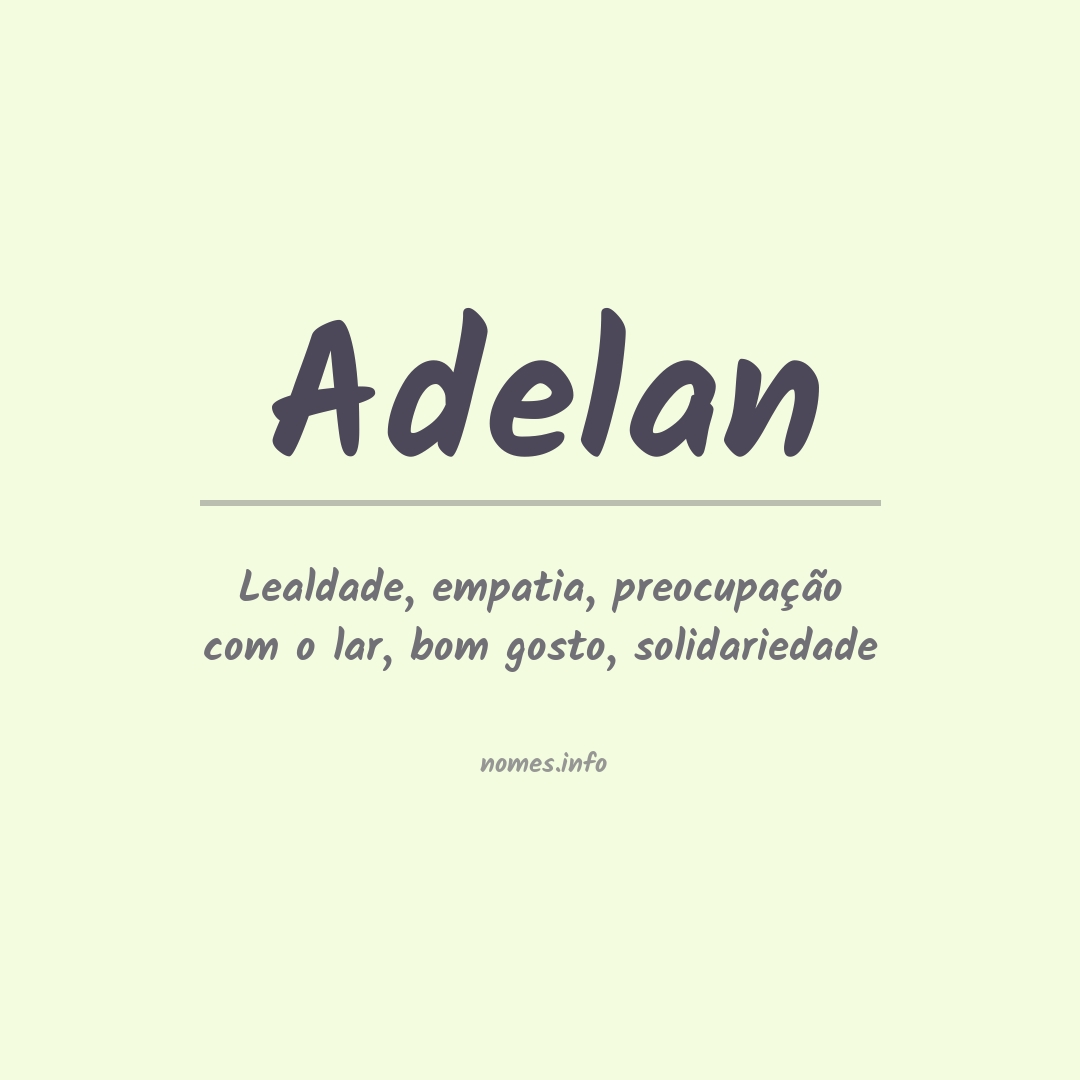 Significado do nome Adelan