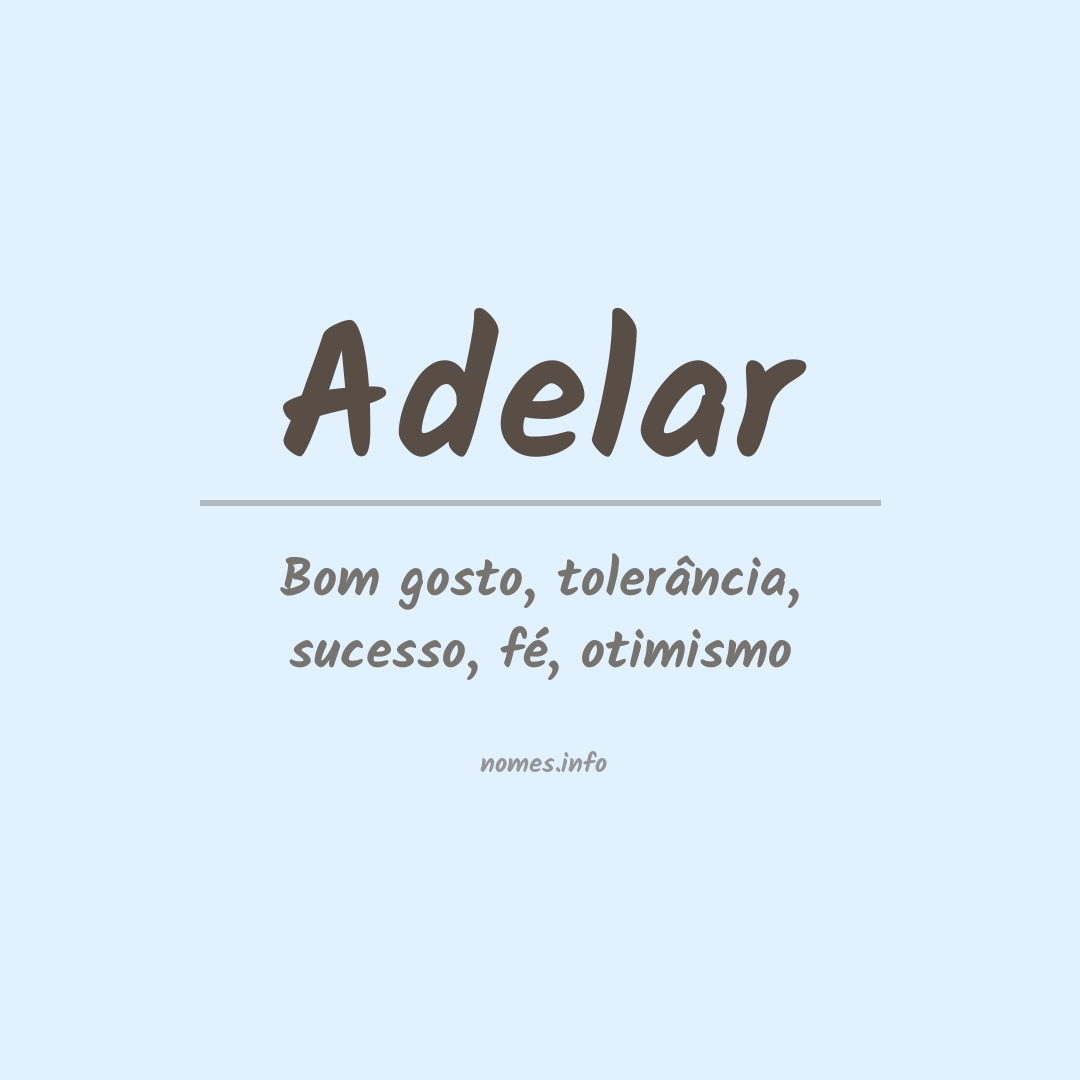 Significado do nome Adelar