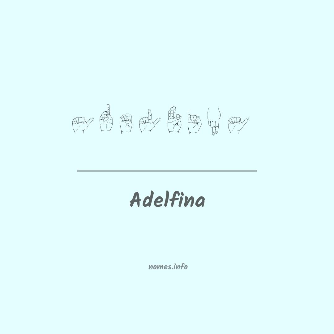 Adelfina em Libras