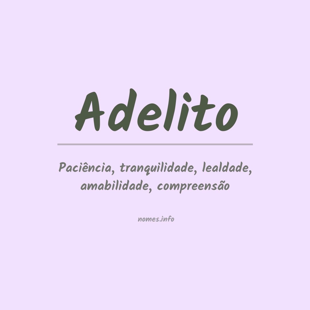 Significado do nome Adelito