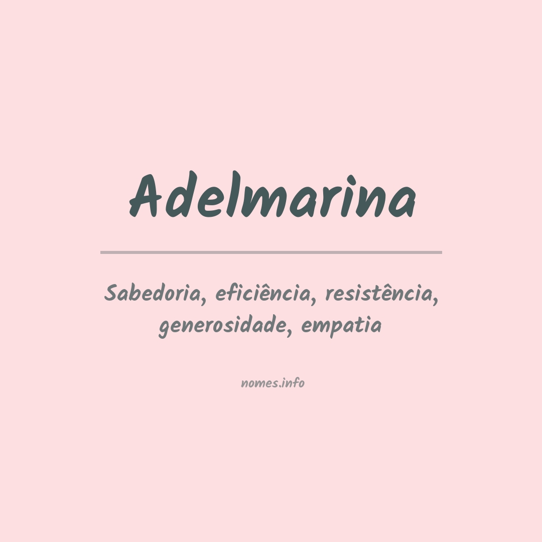 Significado do nome Adelmarina
