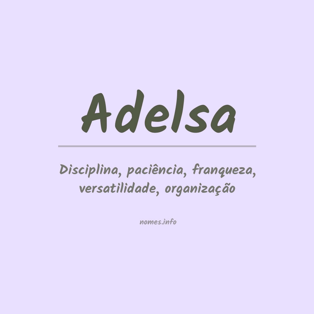 Significado do nome Adelsa