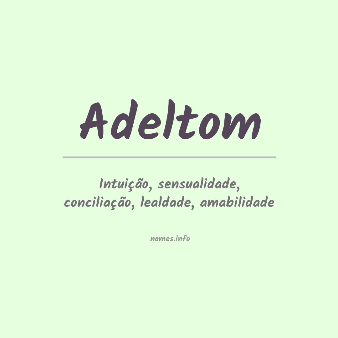 Significado do nome Adeltom