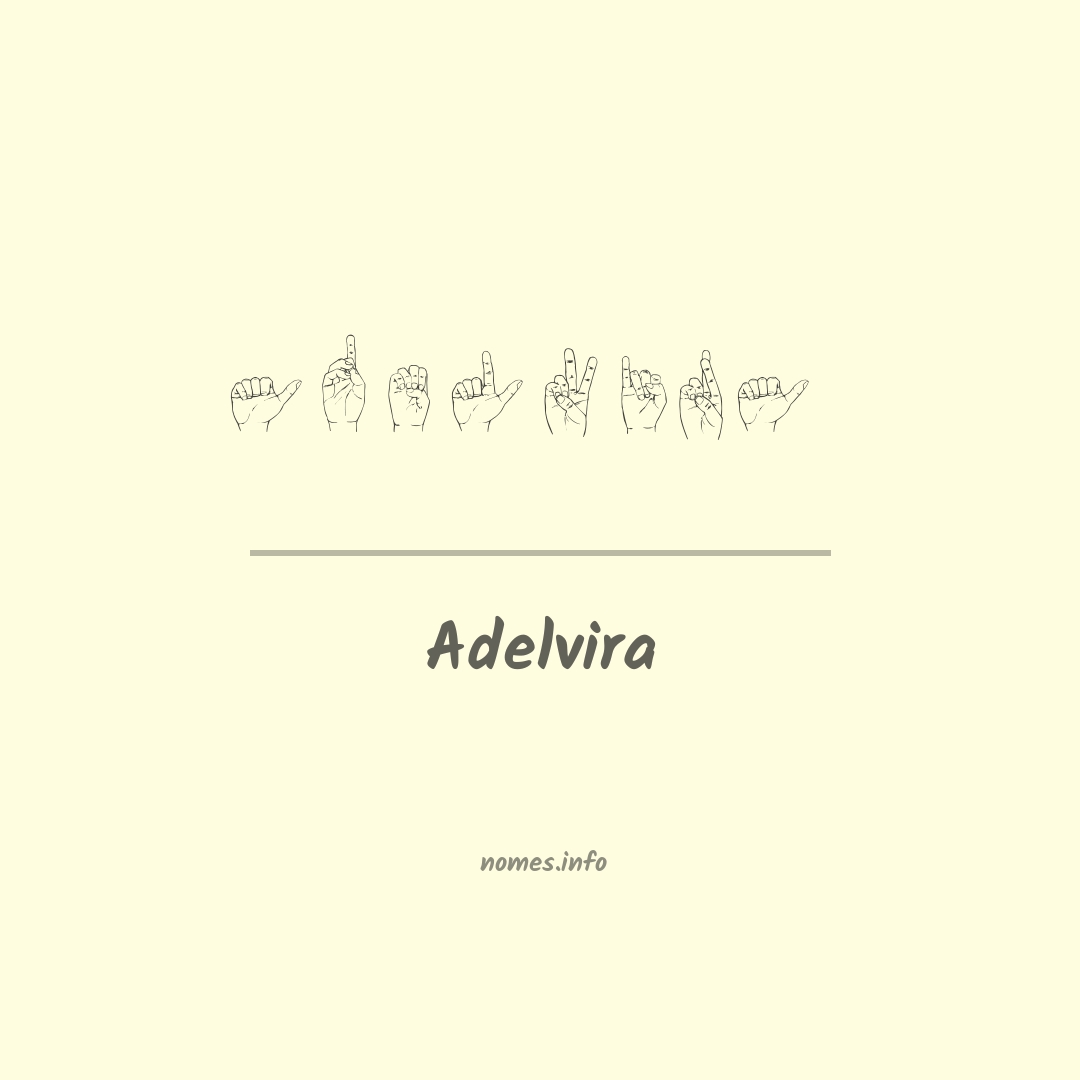 Adelvira em Libras