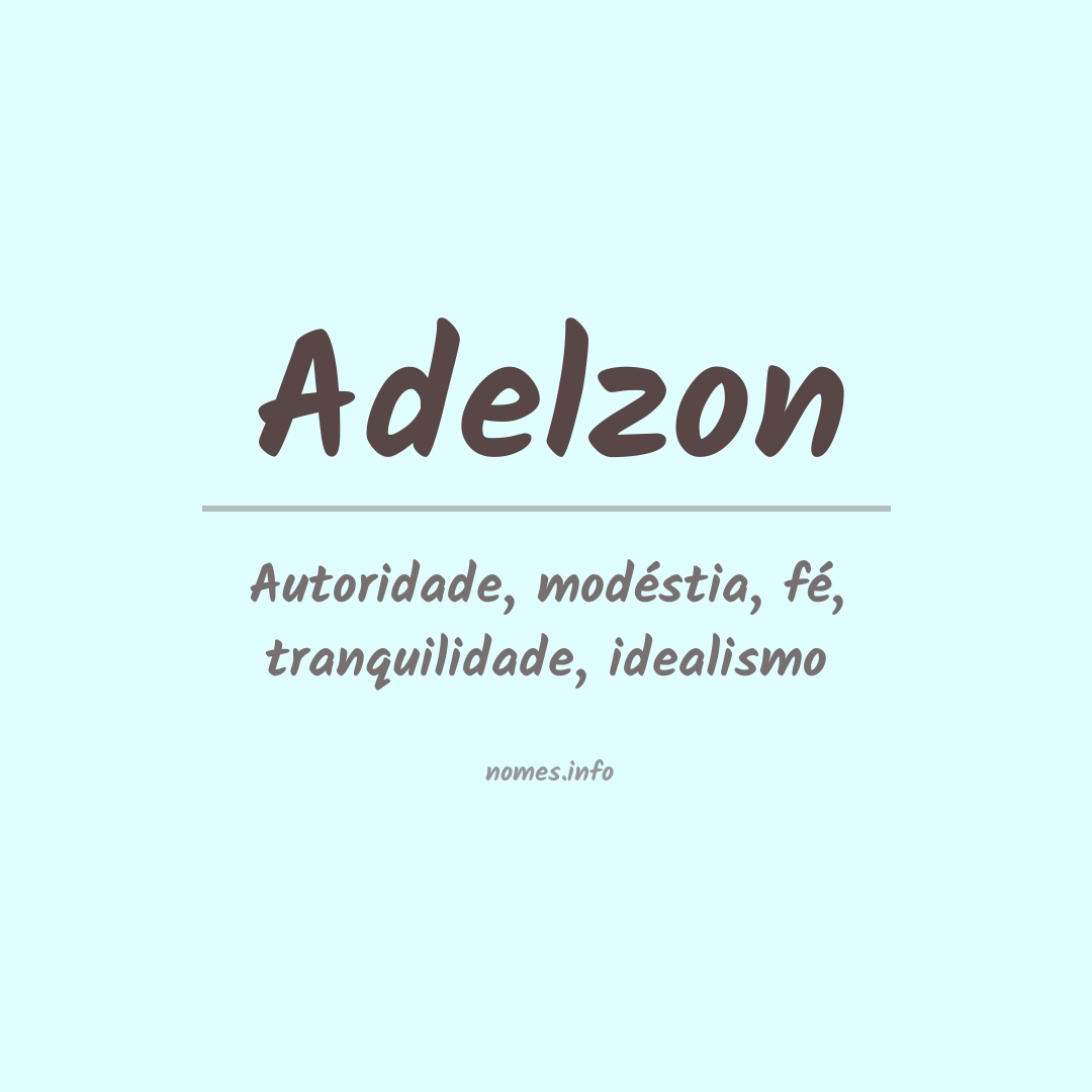 Significado do nome Adelzon