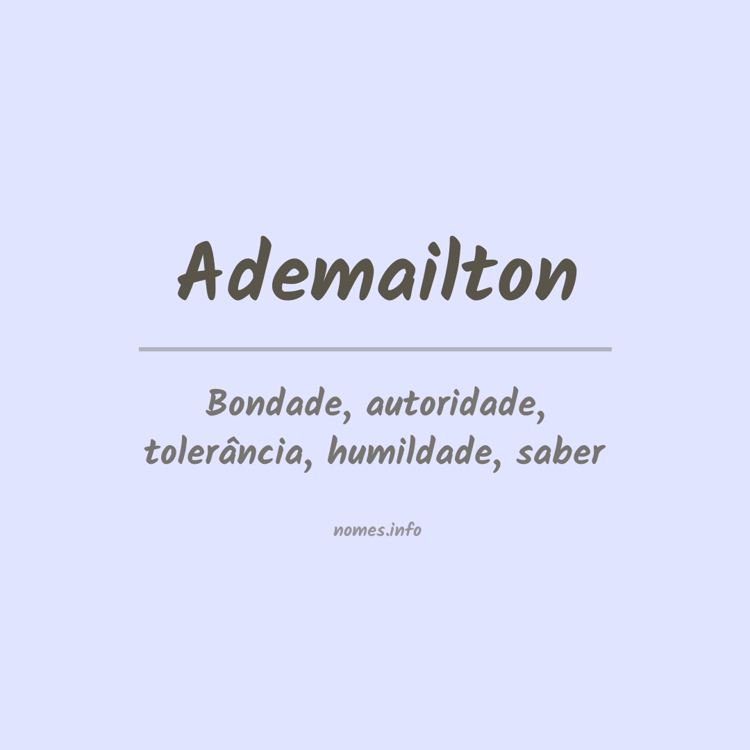 Significado do nome Ademailton