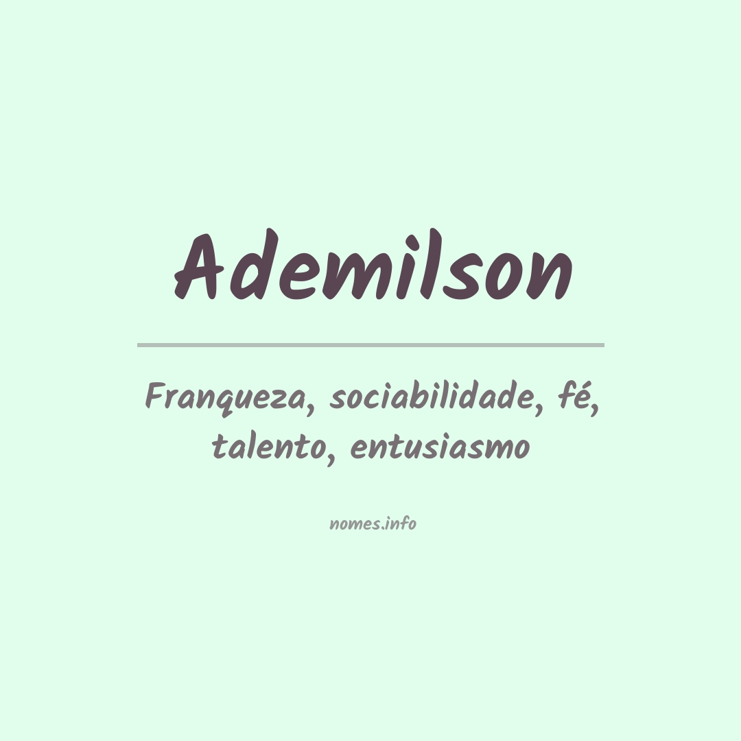 Significado do nome Ademilson