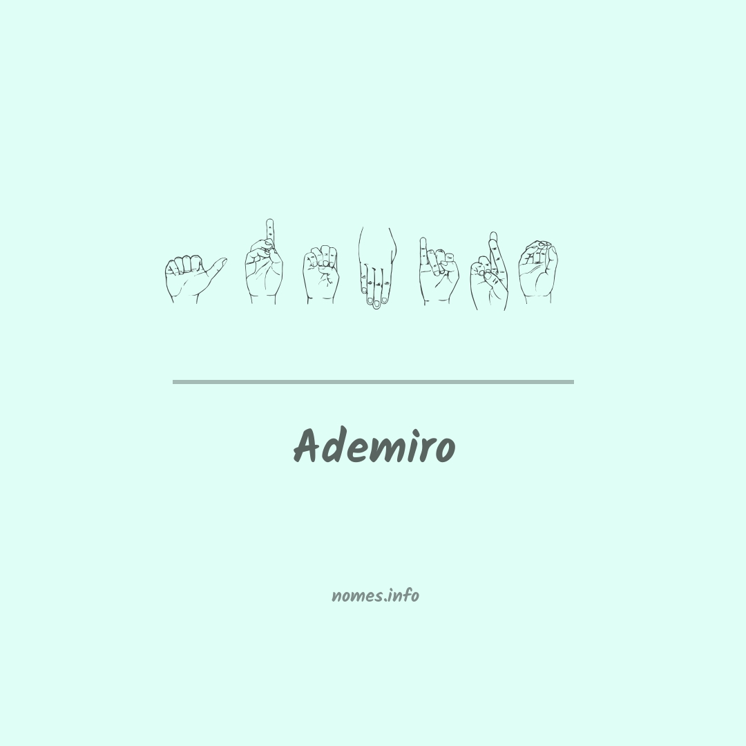 Ademiro em Libras