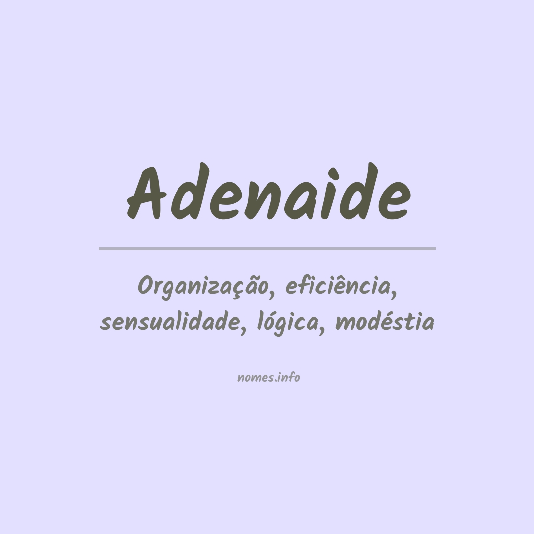 Significado do nome Adenaide