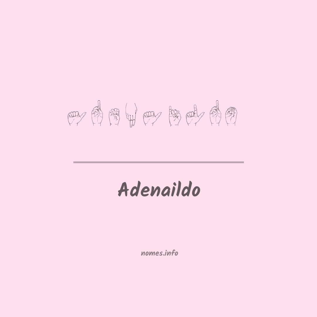 Adenaildo em Libras