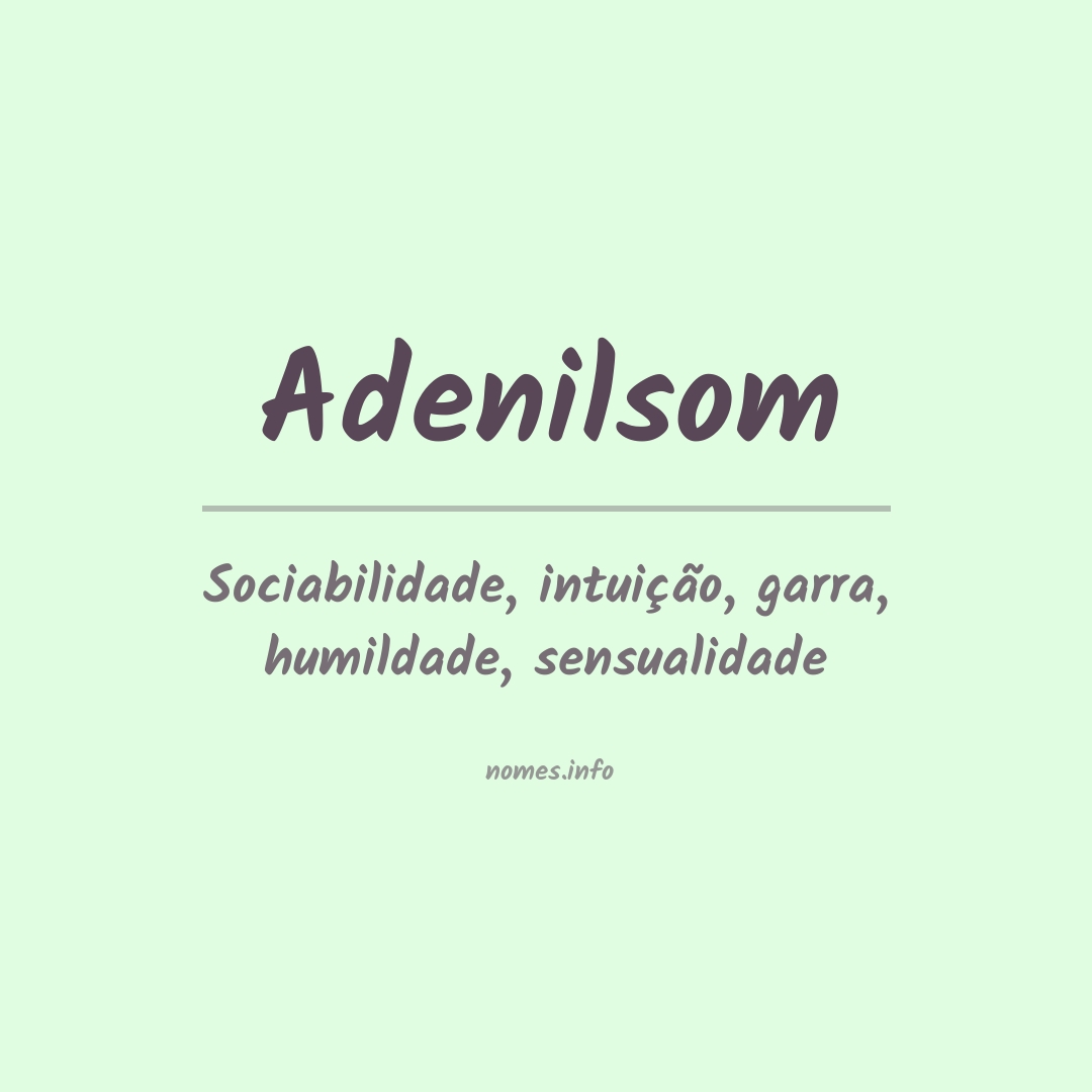 Significado do nome Adenilsom