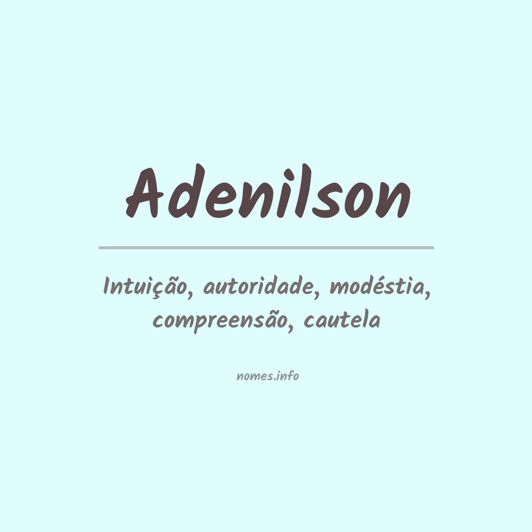 Significado do nome Adenilson