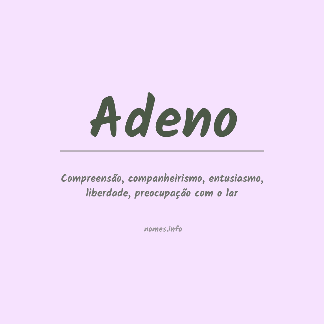 Significado do nome Adeno