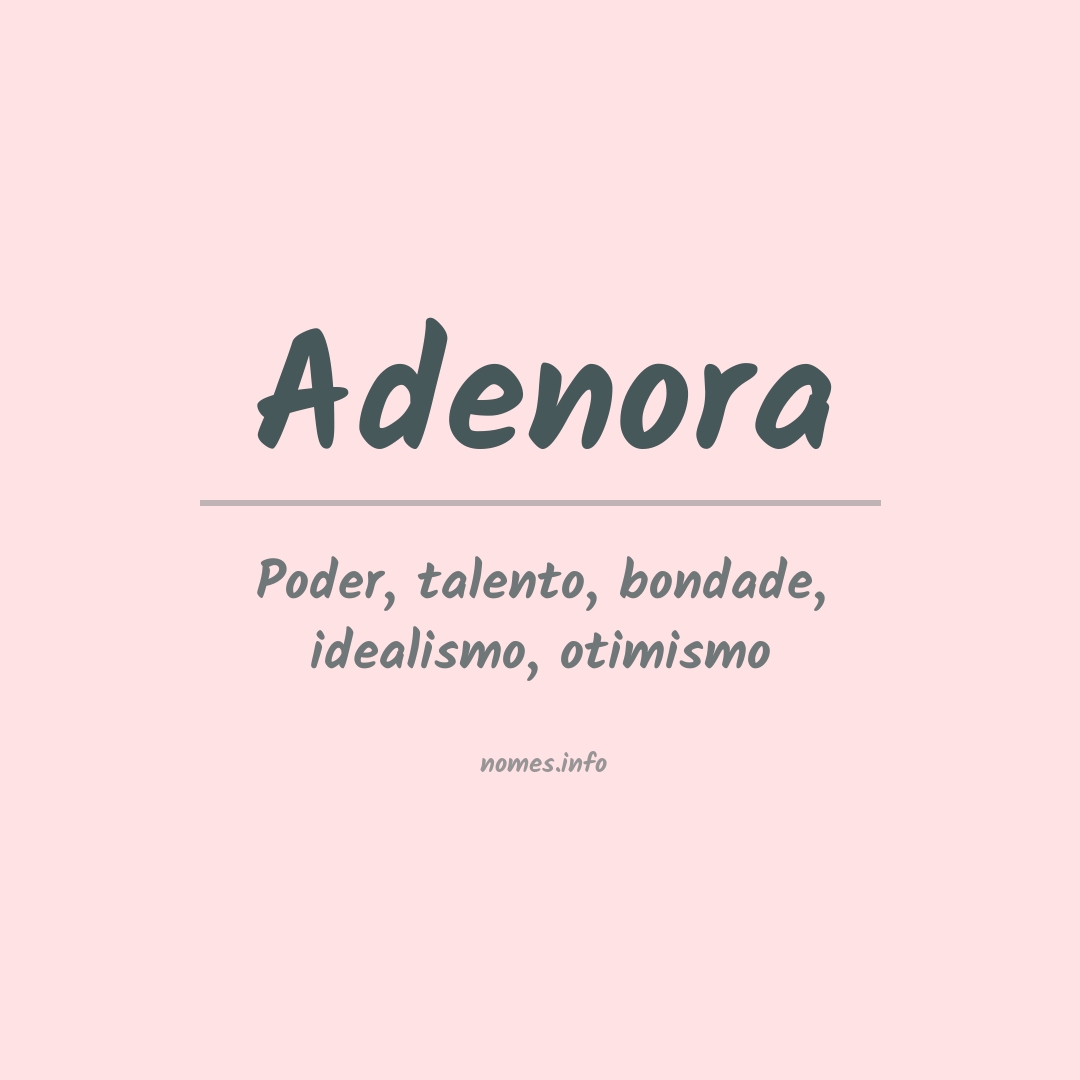 Significado do nome Adenora