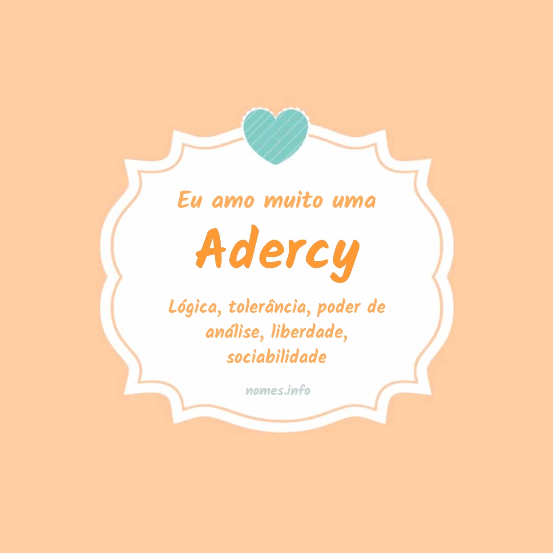 Eu amo muito Adercy