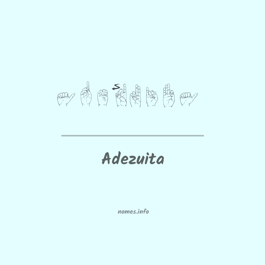Adezuita em Libras