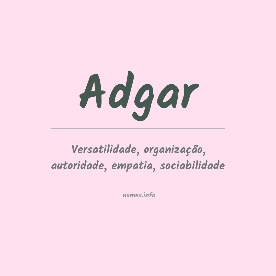 Significado do nome Adgar