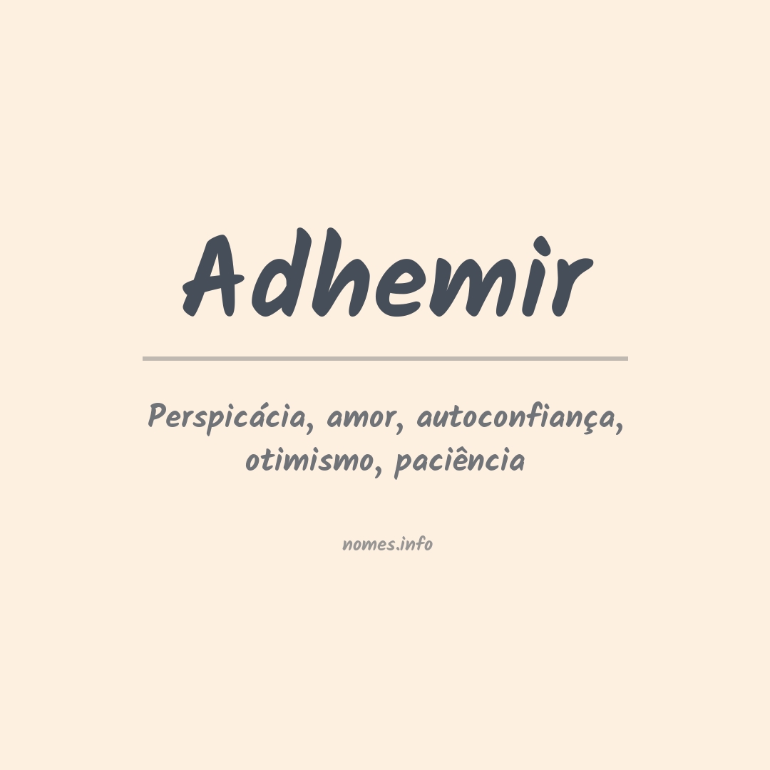 Significado do nome Adhemir