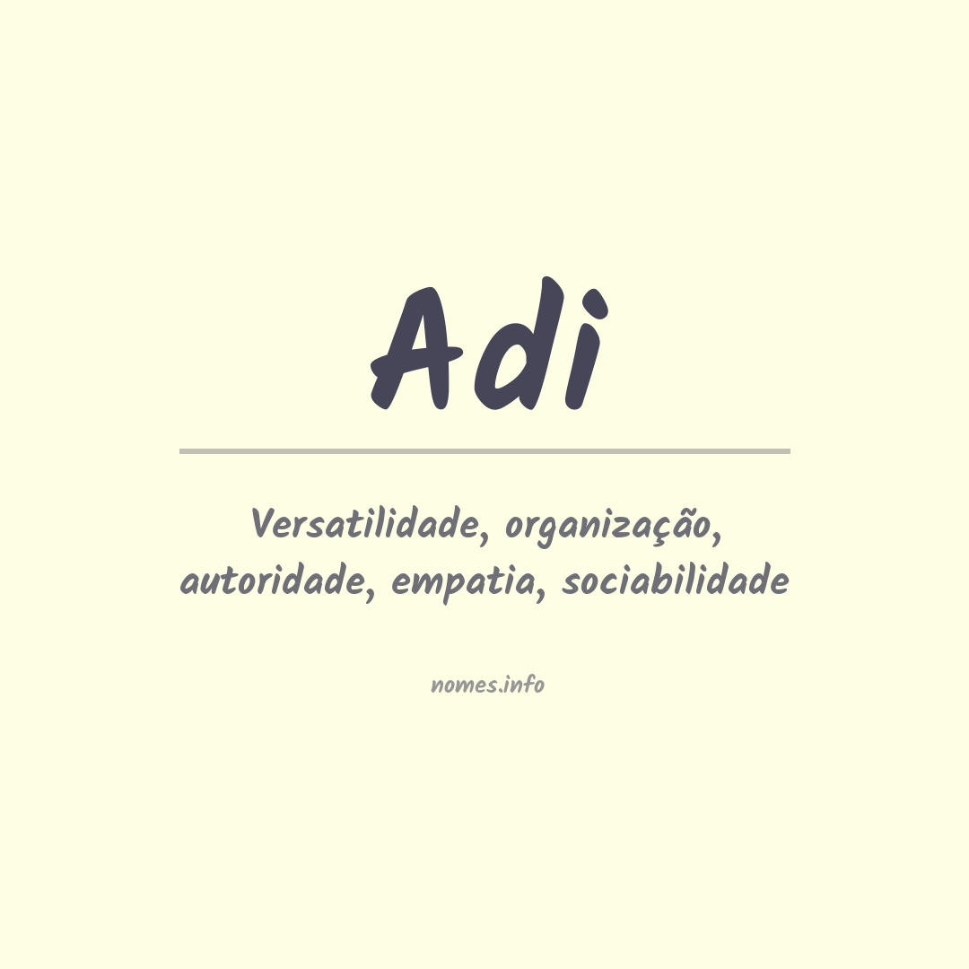 Significado do nome Adi