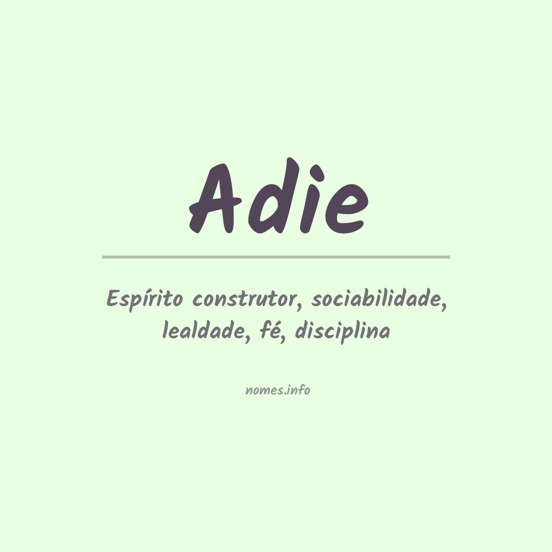 Significado do nome Adie