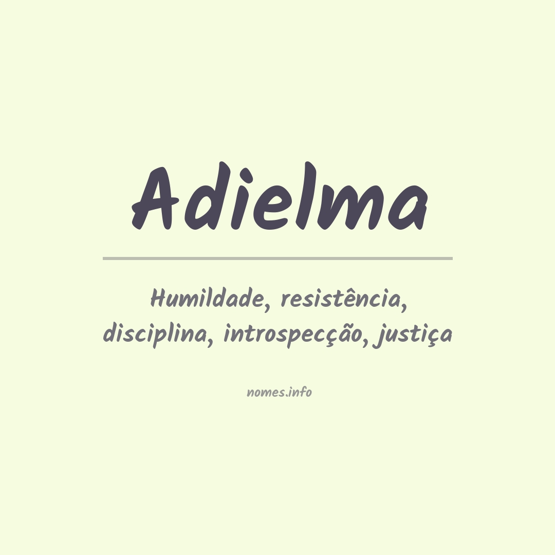 Significado do nome Adielma